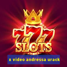 x video andressa urack